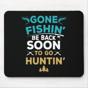 Lustiges Angeljäger-Jagd-Angler-Geschenk  Mousepad