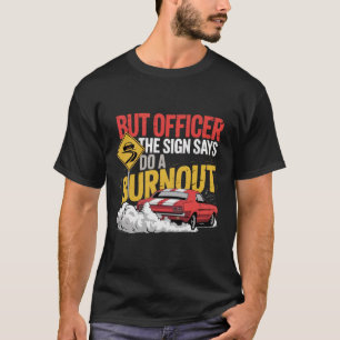 Lustiges Autorennen Burnout Drag Racing Muscle Car T-Shirt