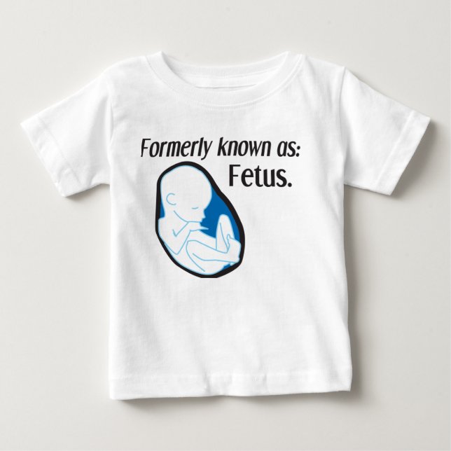Lustiges Baby - früher bekannt als: Fötus Baby T-shirt (Vorderseite)