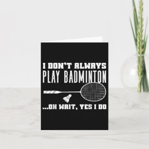 Lustiges Badminton-Shirt Männer Frauen Badminton-S Karte