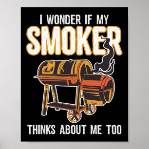 Lustiges Bbq Grillen Ich Frage Mich Ob Mein Räuche Poster