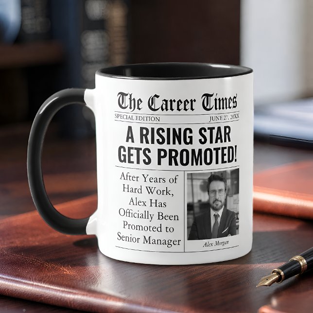 Lustiges Beförderungs-Geschenk Individuelle Zeitun Tasse (Von Creator hochgeladen)