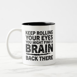 Lustiges beleidigendes Geschenk, Roll weiter mit d Zweifarbige Tasse