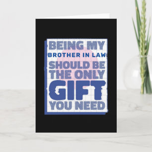 Lustiges Bestes Geschenk für Schwager Karte