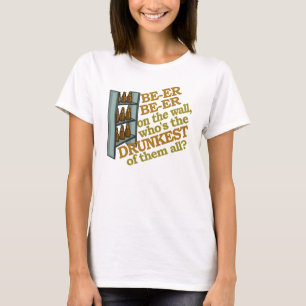 Lustiges Bier auf der Wand T-Shirt