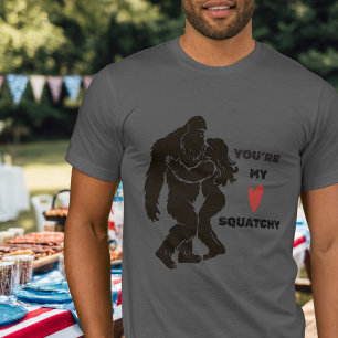 Lustiges BigFoot „Du bist mein Squatchy“ romantisc T-Shirt