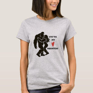 Lustiges BigFoot „Du bist mein Squatchy“ romantisc T-Shirt