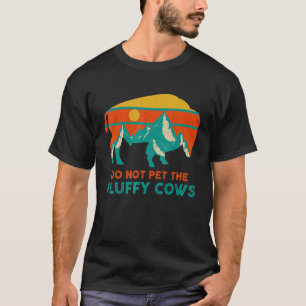 Lustiges Bison Büffel Shirt Streicheln Sie nicht d