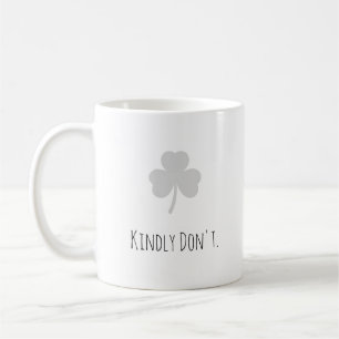 Lustiges "Bitte nicht." Moderne Typografie Introve Kaffeetasse