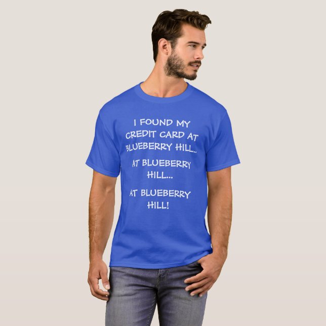 Lustiges Blaubeerhügel-T-Shirt T-Shirt (Vorne ganz)