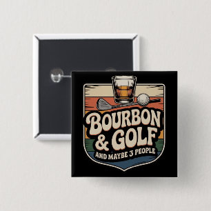 Lustiges Bourbon-Golf-Golfer-Vater-Geschenk Vintag Button