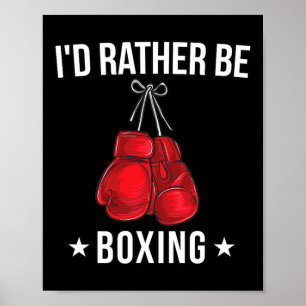Lustiges Boxen T-Shirt - Ich würde lieber Boxen sc Poster