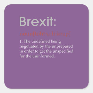 Lustiges Brexit defintion Geschenk Quadratischer Aufkleber