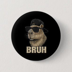 Lustiges Bruh Meme Capybara Liebhaber Cool Singles Button