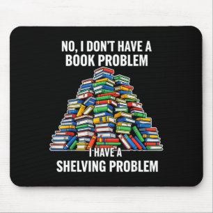 Lustiges Buch Humor Nerd Lesezitat für Literatur Mousepad