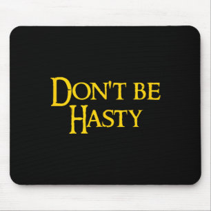 Lustiges Buch - Nur keine Eile Mousepad