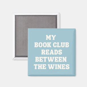 Lustiges Buchclub-Zitat Leser Blau Magnet