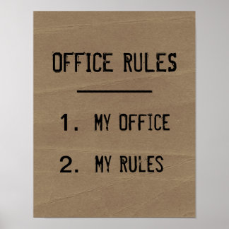 Lustiges Büro-Regel-Poster Poster