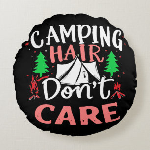 Lustiges Camping-Haar, ist mir egal Rundes Kissen