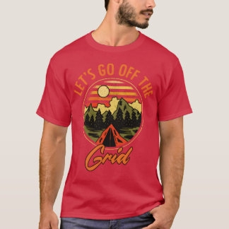 Lustiges Camping-Leben Outr Abenteuer für Camper-F T-Shirt