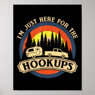 Lustiges Camping Nur Hier Für Die Hookups Rv Campe Poster