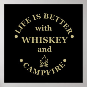 lustiges Camping und Whiskey-Sprichwort Poster