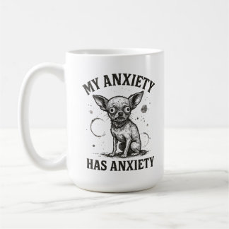 Lustiges Chihuahua-Angst-Shirt – Gestresster Nervö Kaffeetasse