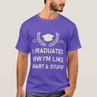 Lustiges College-Abitur-Geschenk für die Abschluss T-Shirt