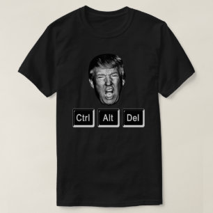 Lustiges CTRL ALT DEL Neustart Trump - Anti Trump T-Shirt
