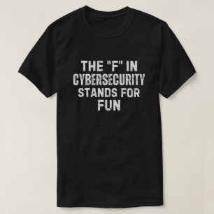 Lustiges Cybersicherheits-Geschenk für Männer Cybe T-Shirt