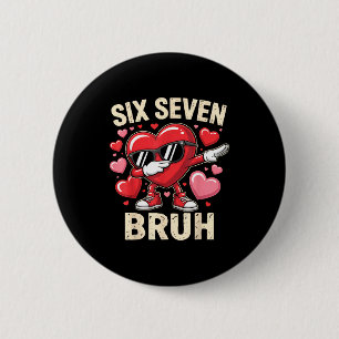 Lustiges Dabbing Herz 67 Bruh Six Seven Meme Valen Button
