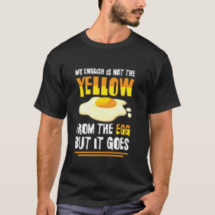 Lustiges Denglisch Mein Englisch ist nicht das Gel T-Shirt