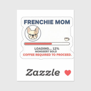 Lustiges Design für französische Mama, die Kaffee  Aufkleber