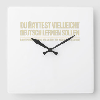 lustiges deutsches Sprichwort Quadratische Wanduhr