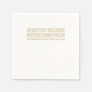 lustiges deutsches Sprichwort Serviette