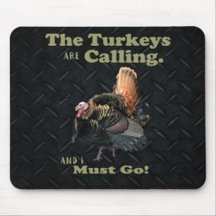 Lustiges die Türkei-Jagd-Zitat Mousepad