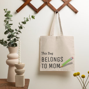 Lustiges 'Diese Tasche gehört Mama' Geschenk