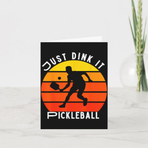 Lustiges Dink it Pickleball-Paddel für Mama Papa F Karte