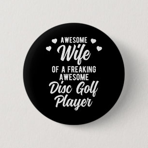 Lustiges Disc-Golfer-Geschenk für Disc-Golf-Spiele Button