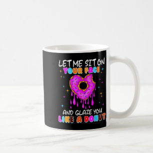 Lustiges Donut-Unangemessene Shirts für Frauen Erw Kaffeetasse