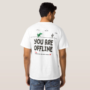 Lustiges Du Bist Offline Dinosaurier T-Shirt