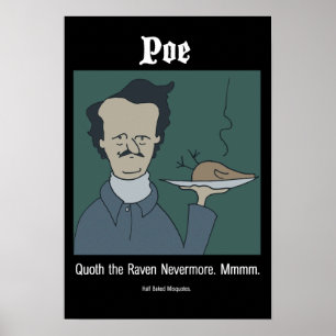 Lustiges Edgar-Allan-Poe-Plakat Poster