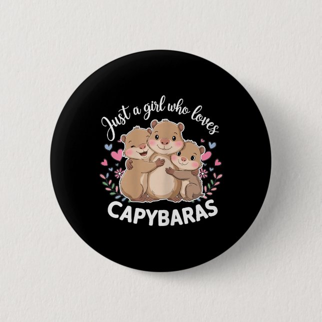 Lustiges Ein Mädchen Das Capybaras Liebt Cool Capy Button (Vorderseite)