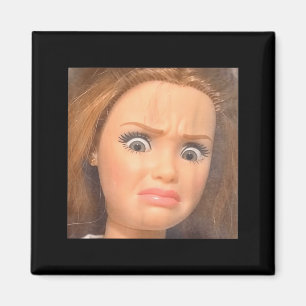 Lustiges ekelhaftes Puppen-Gesicht Meme witzig sar Magnet