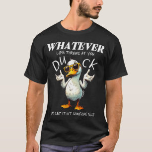 Lustiges Enten-Shirt Lustiger Spruch Grafik-T-Shir T-Shirt