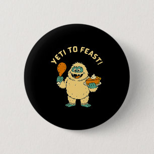 Lustiges Erntedankfest Bigfoot Truthahn und Kürbis Button