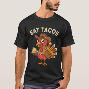 Lustiges Erntedankfest Truthahn isst Tacos Mexikan T-Shirt