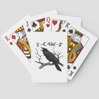 Lustiges F-Caw-F gotisches Krähen Humor Essential Spielkarten