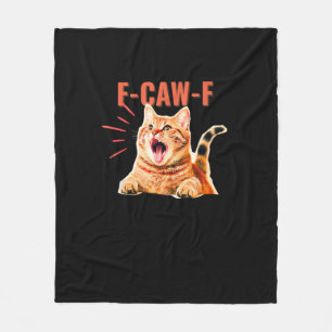 Lustiges F-Caw-F Grafik Sarcastic Trendy Einzigart Fleecedecke