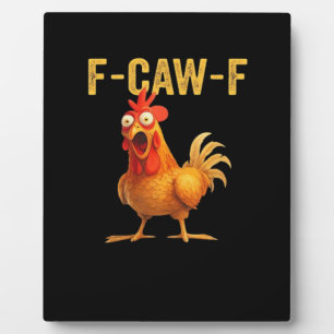 Lustiges F Caw F Huhn Kreatives Casual Design Fotoplatte